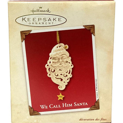 2002 We Call Him Santa Hallmark Ornament (Santa Claus) QX2883