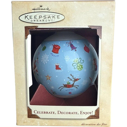 2003 Celebrate, Decorate, Enjoy! Hallmark Ornament (Ball) QXG8779