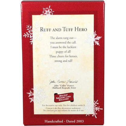 2003 Ruff and Tuff Hero Hallmark Ornament (Firefighter) QXG8557