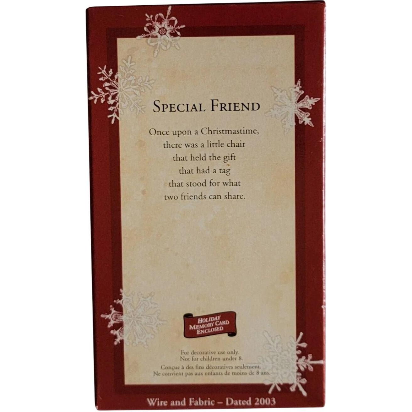 2003 Special Friend Hallmark Ornament (Friendship) QXG8927