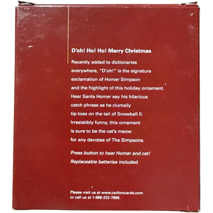 2004 D'oh! Ho! Ho! Merry Christmas Talking Ornament Carlton Cards Ornaments (The Simpsons) by Carlton Cards CXOR-099L