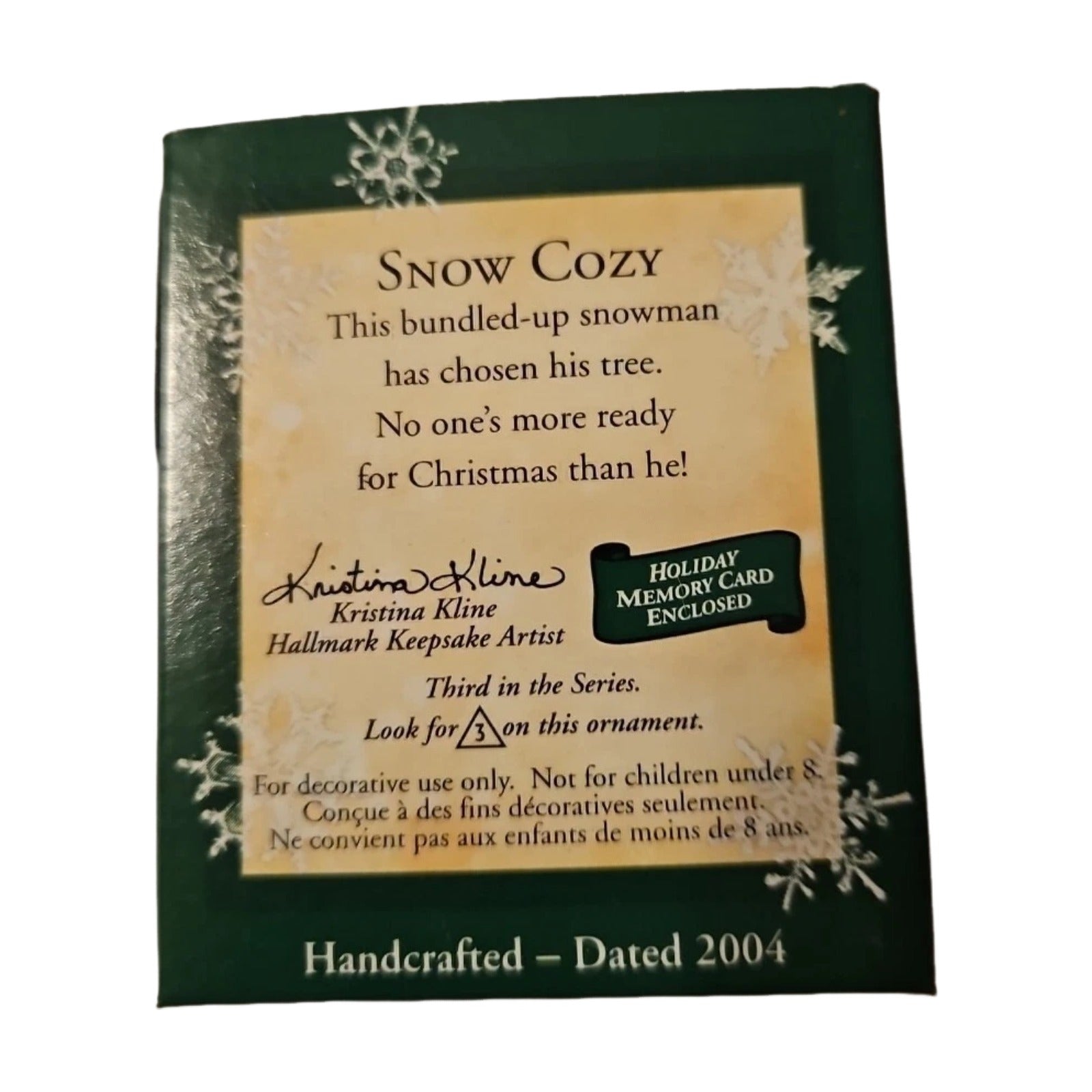 2004 Snow Cozy Hallmark Ornament (Snow Cozy) QXM5144