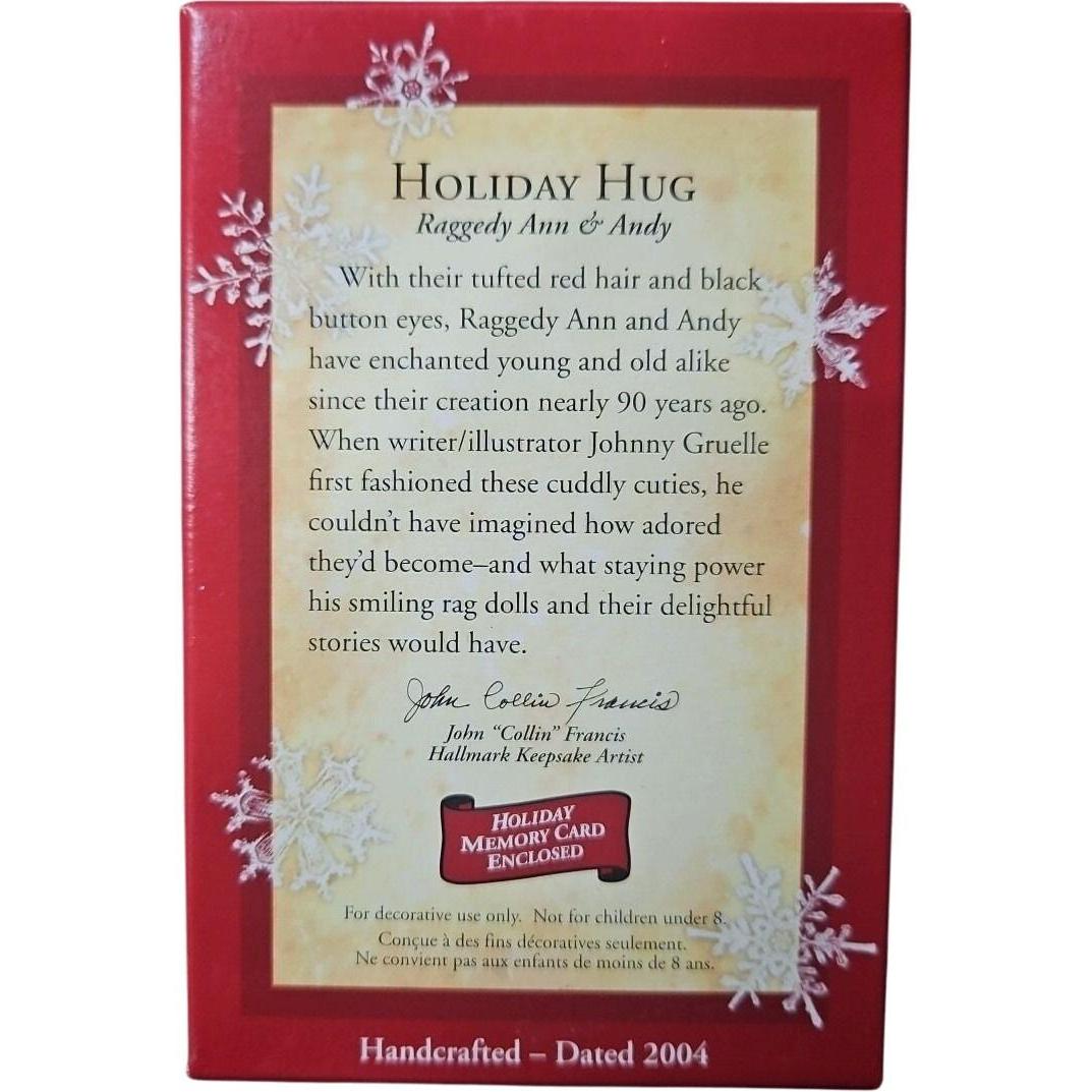 2004 Holiday Hug Hallmark Ornament (Raggedy Ann & Andy) QXI5284