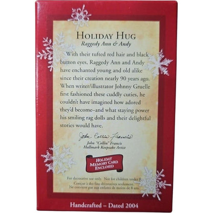 2004 Holiday Hug Hallmark Ornament (Raggedy Ann & Andy) QXI5284