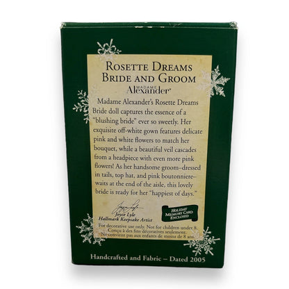 2005 Rosette Dreams Bride and Groom Hallmark Ornament (Madame Alexander) QXM2082