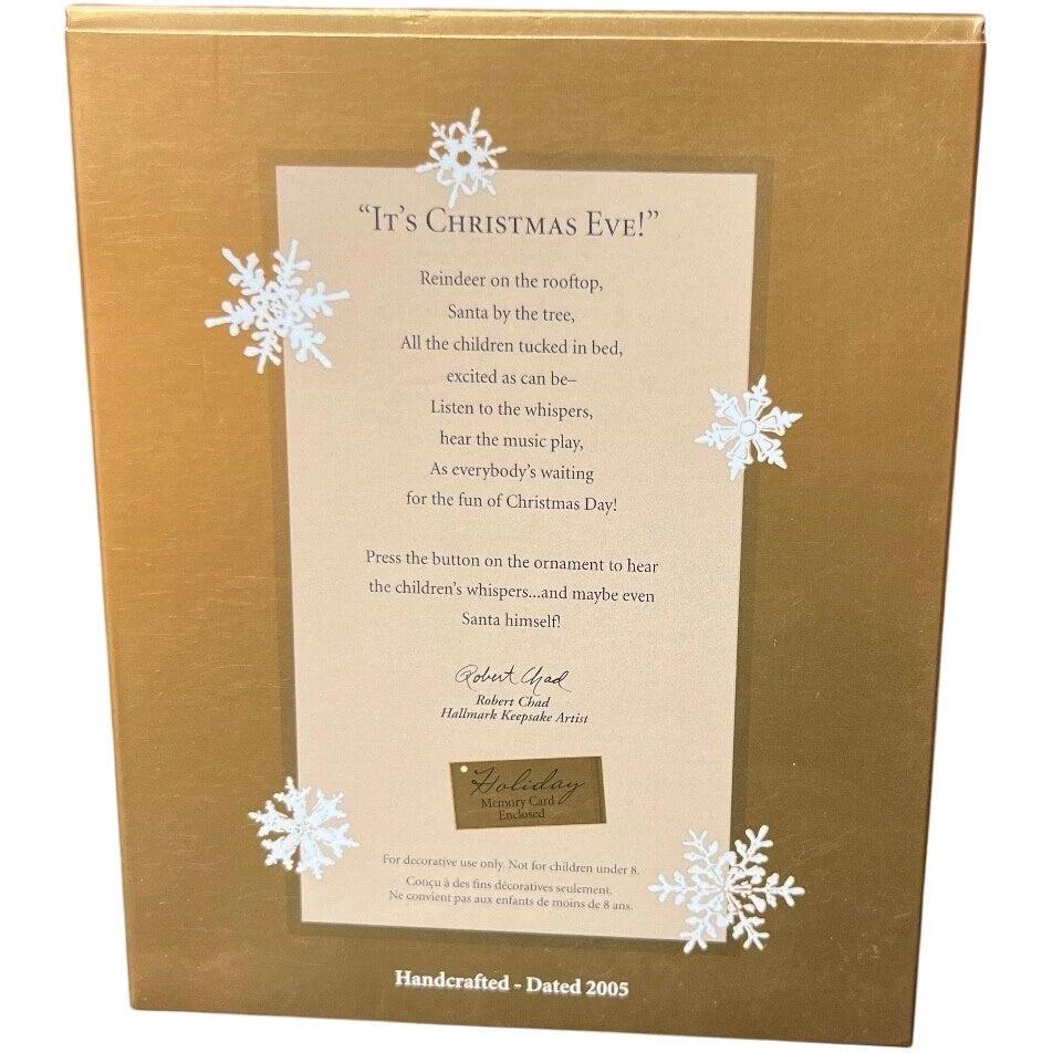 2005 "It's Christmas Eve!" Hallmark Ornament (Home) QXC5007