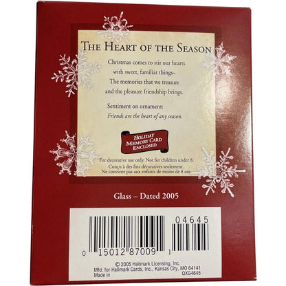 2005 The Heart of the Season Hallmark Ornament (Ball) QXG4645