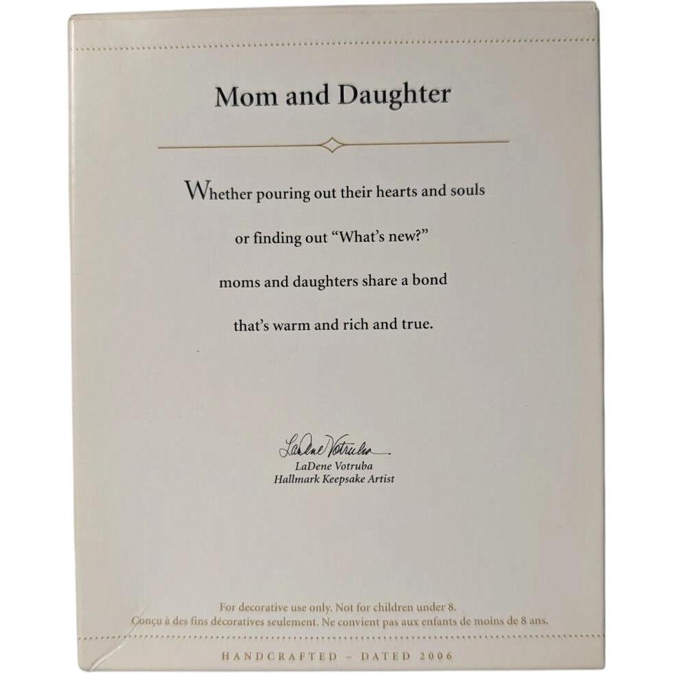 2006 Mom and Daughter Hallmark Ornament (Family) QXG2983