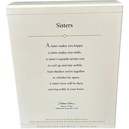 2006 Sisters Hallmark Ornament (Cats) QXG2963