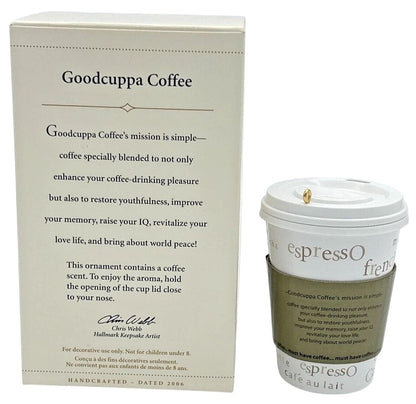 2006 Goodcuppa Coffee Hallmark Ornament (Eat & Drink) QXG2276