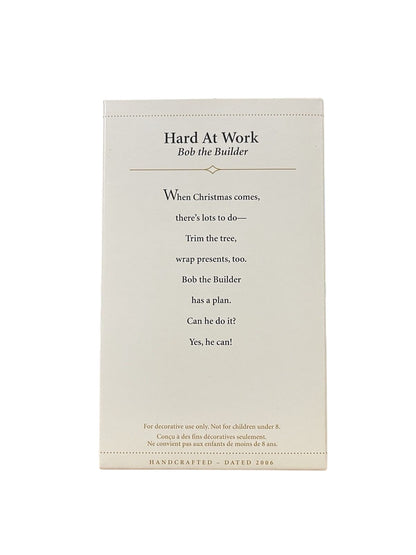 2006 Hard At Work Hallmark Ornament (Bob the Builder) QXI6326
