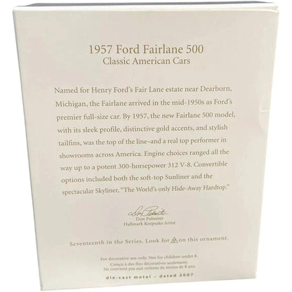 2007 Hallmark Ornament (1957) Ford Fairlane 500 Hallmark Ornament (Classic American Cars) QX2367