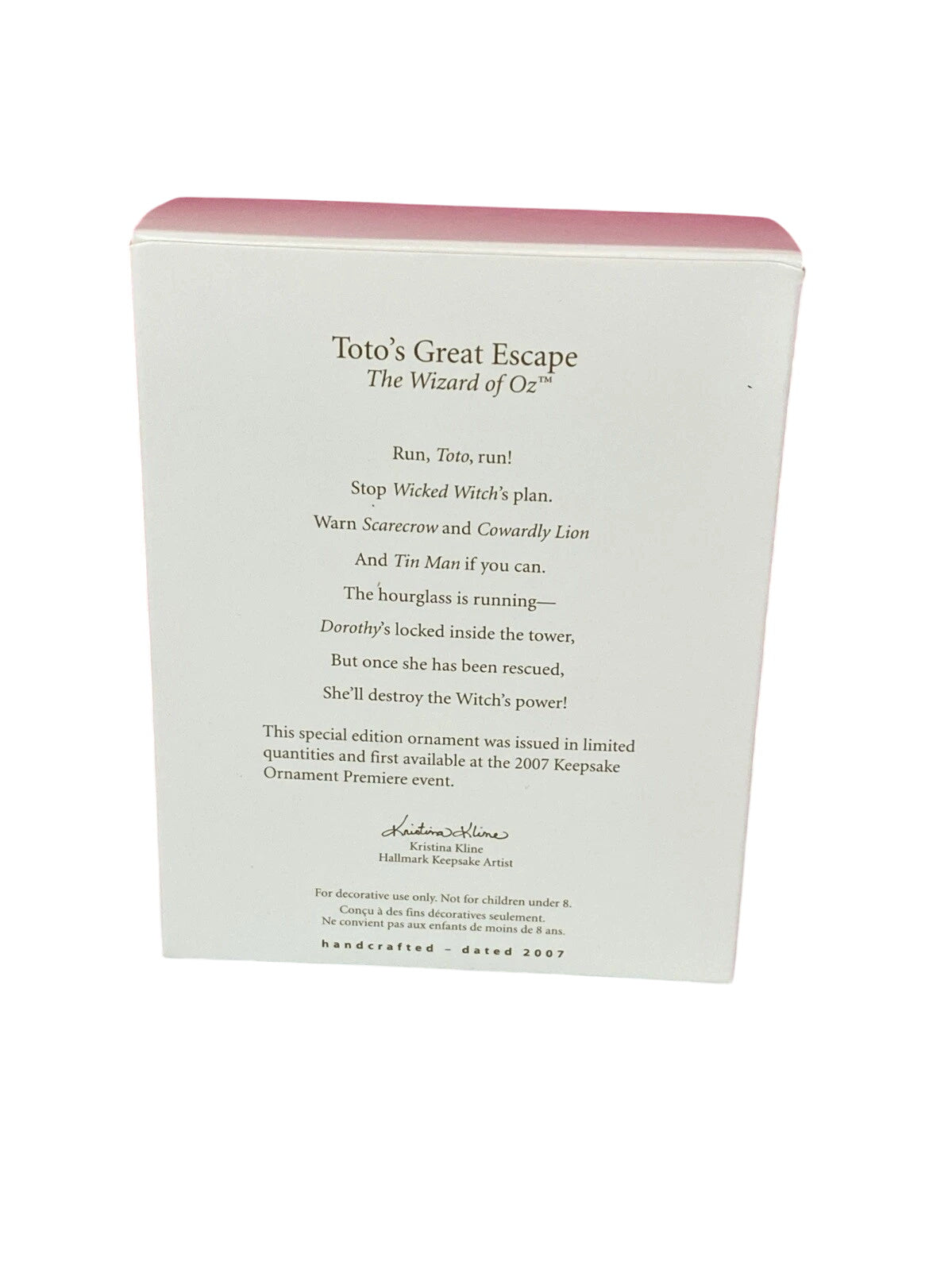 2007 Toto's Great Escape Hallmark Ornament (The Wizard of Oz) QXE9027