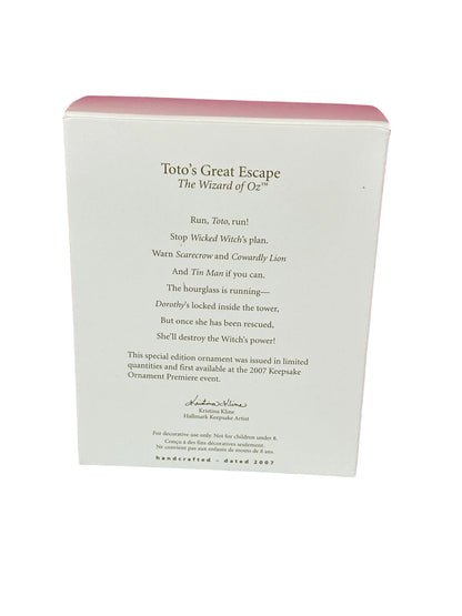 2007 Toto's Great Escape Hallmark Ornament (The Wizard of Oz) QXE9027