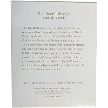 2007 Ben Roethlisberger Hallmark Ornament (Football Legends) QX2617