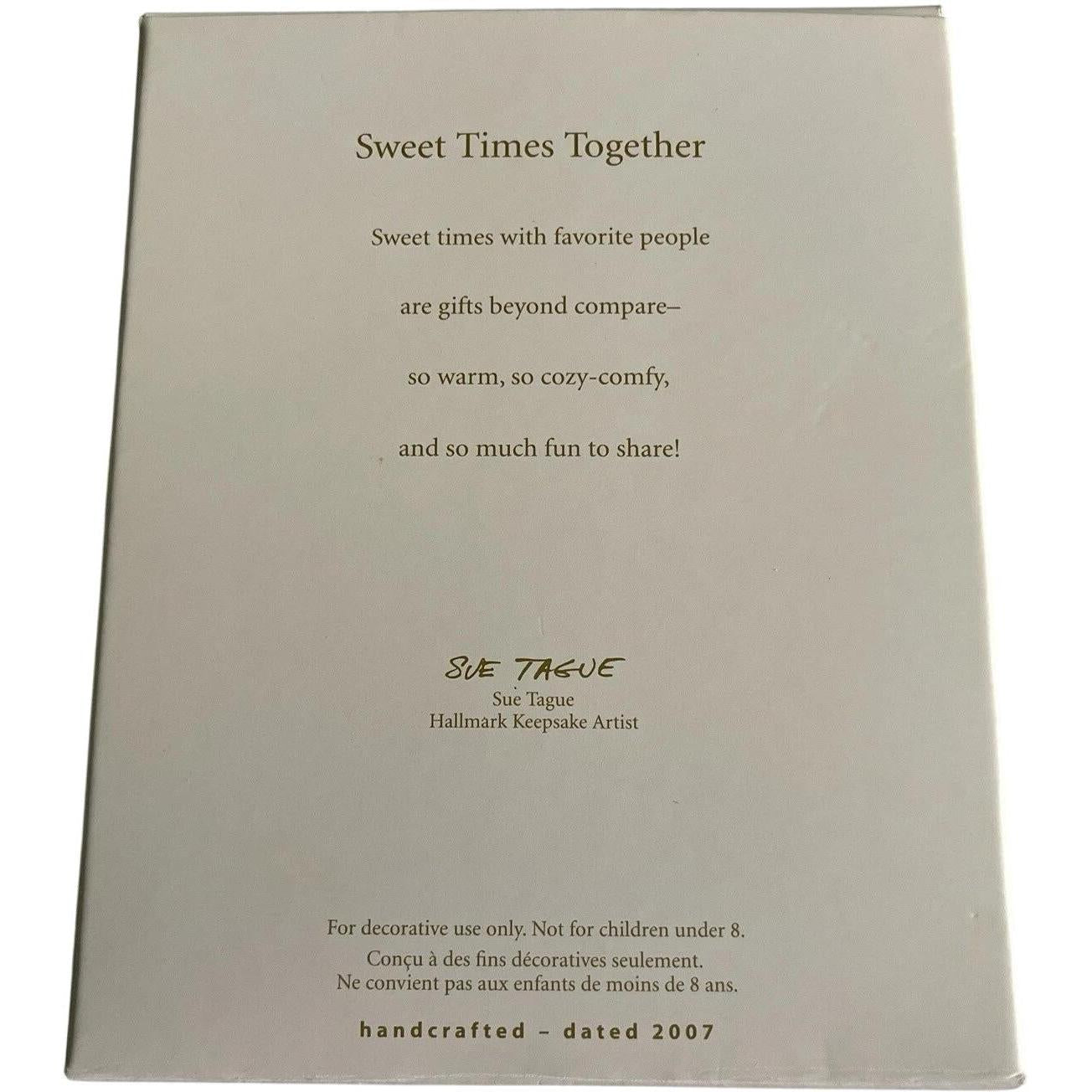 2007 Sweet Times Together Hallmark Ornament (Sweet) QXG6277