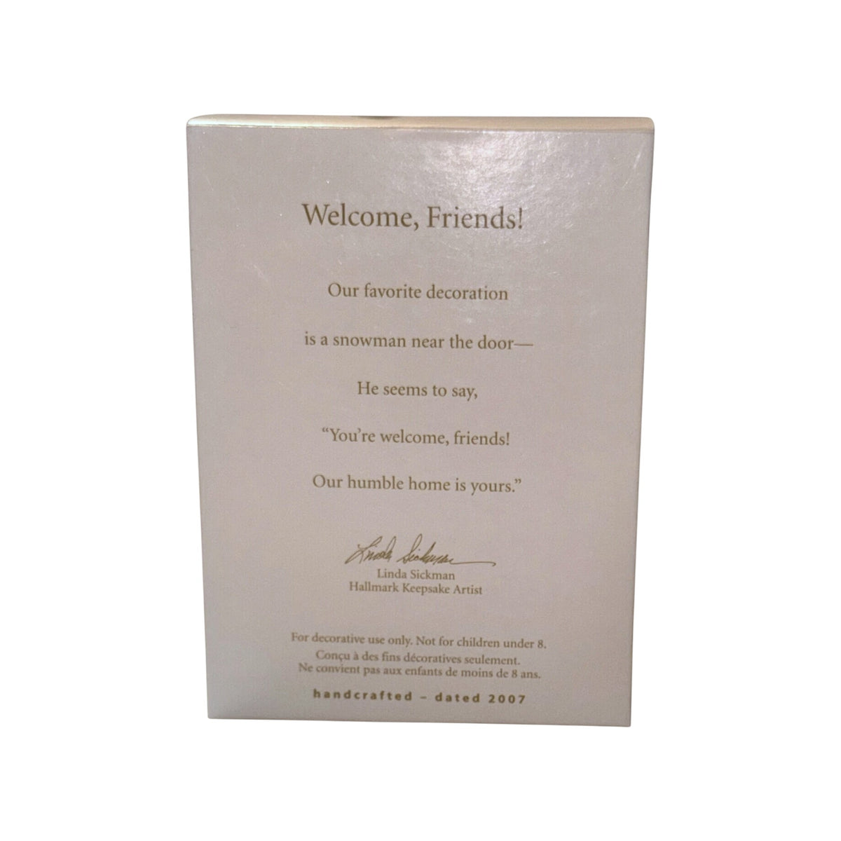 2007 Welcome, Friends! Hallmark Ornament (Snowmen) PR4093 Image5