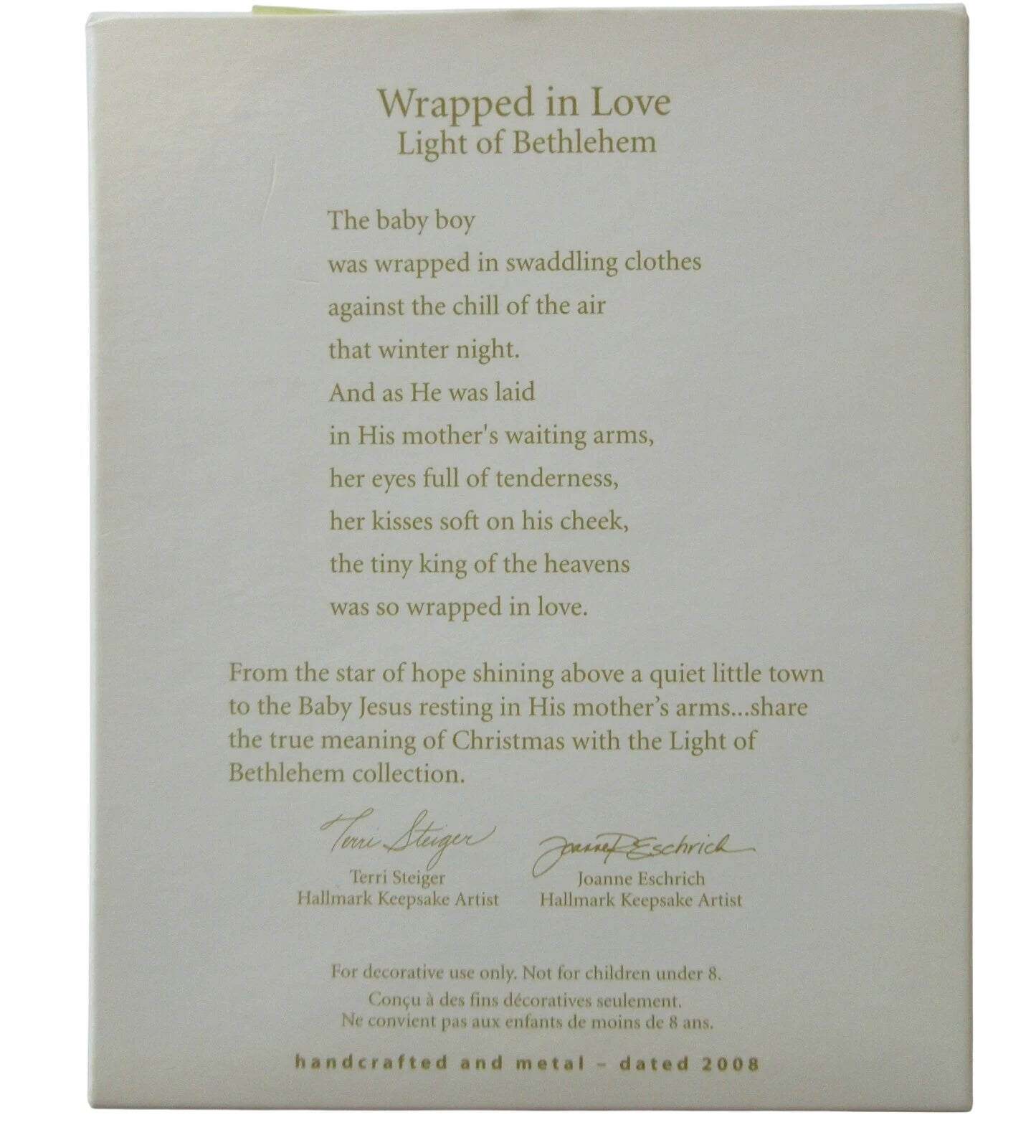 2008 Wrapped in Love Hallmark Ornament (Light of Bethlehem) QXT8321
