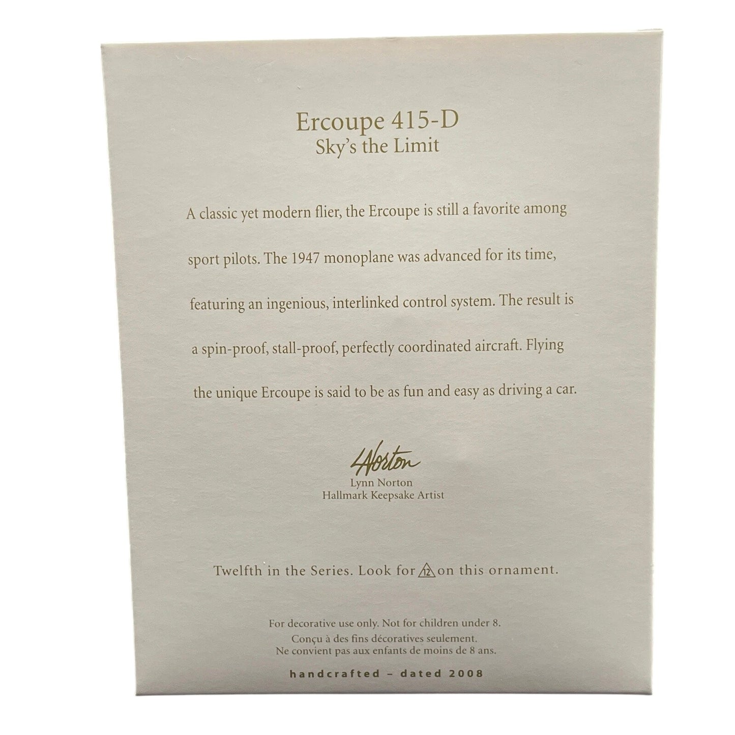 2008 Ercoupe 415 - D Hallmark Ornament (Sky's the Limit) QX2851