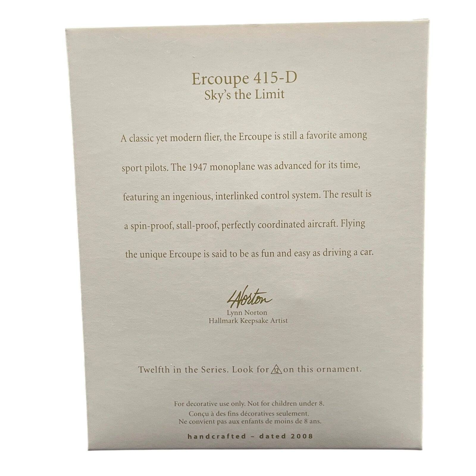 2008 Ercoupe 415 - D Hallmark Ornament (Sky's the Limit) QX2851