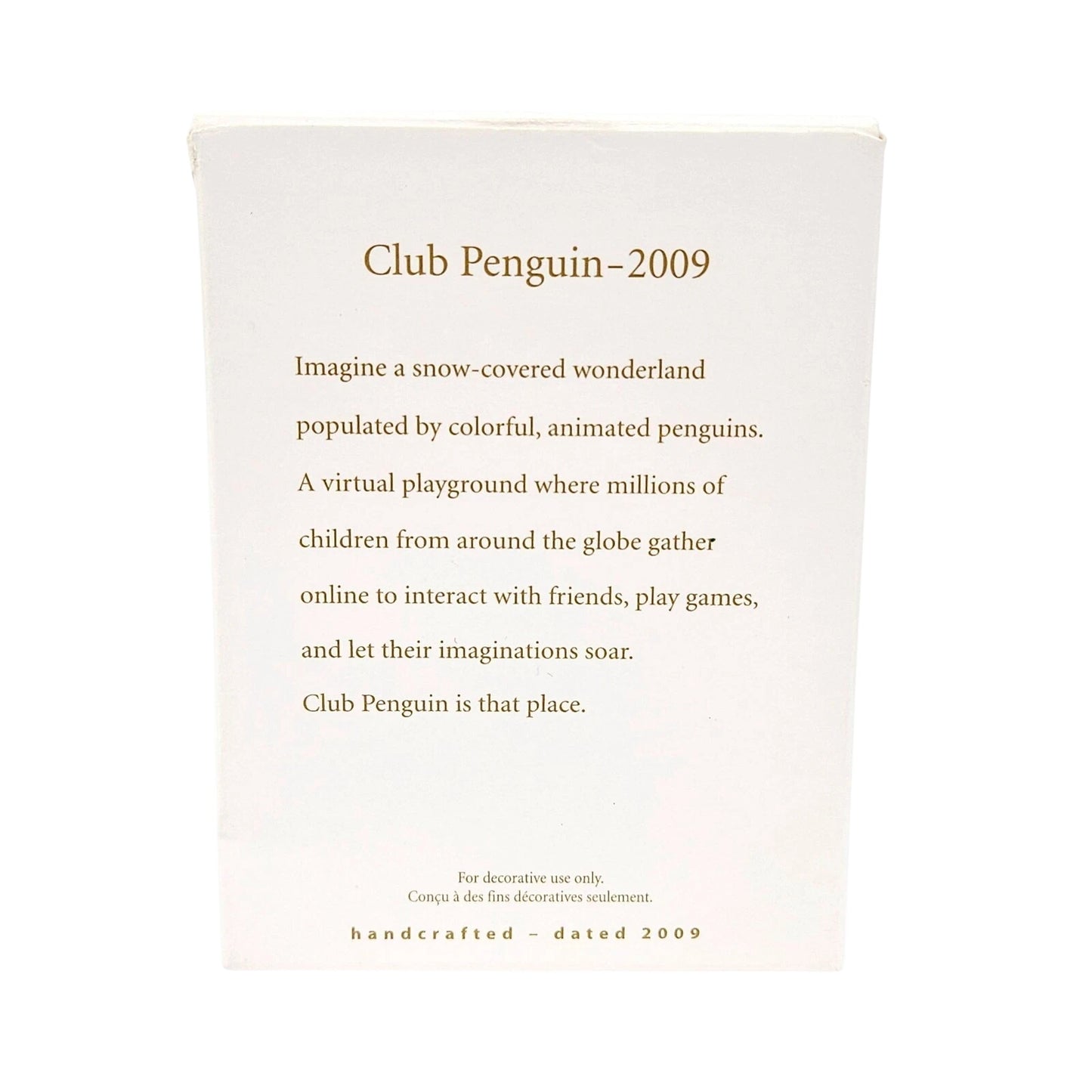 2009 Club Penguin Hallmark Ornament (Penguins) QXD2165