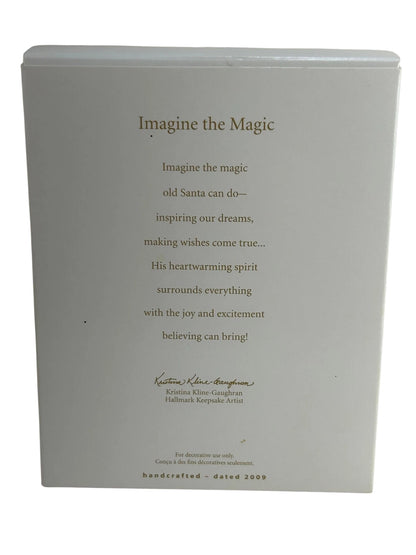 2009 Imagine the Magic Hallmark Ornament (Santa Claus) QXG6755