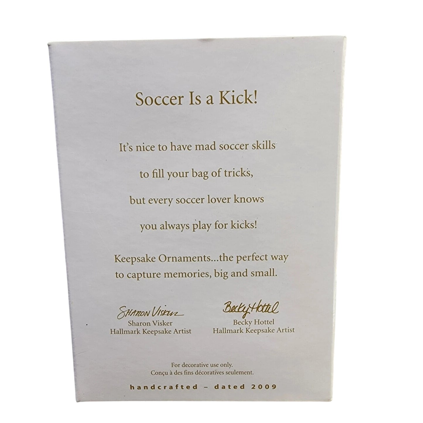2009 Soccer Is a Kick! Hallmark Ornament (Sports & Activities) QXG6735