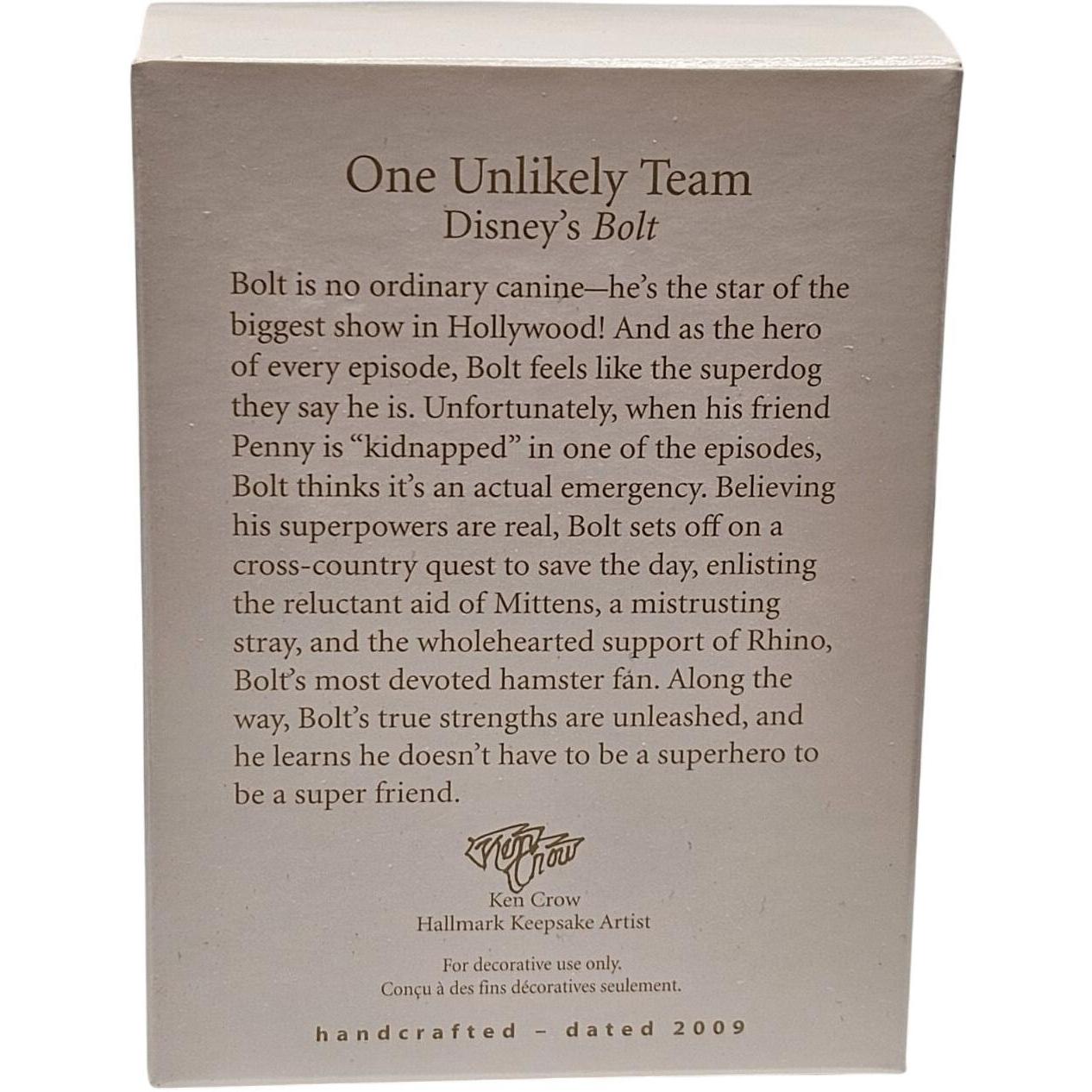 2009 One Unlikely Team Hallmark Ornament (Disney's Bolt) QXD2132