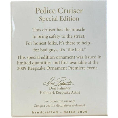 2009 Police Cruiser Hallmark Ornament (Vehicle) QXE3015