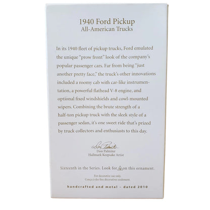 2010 Hallmark Ornament (1940) Ford Pickup Hallmark Ornament (All-American Trucks) QX8336
