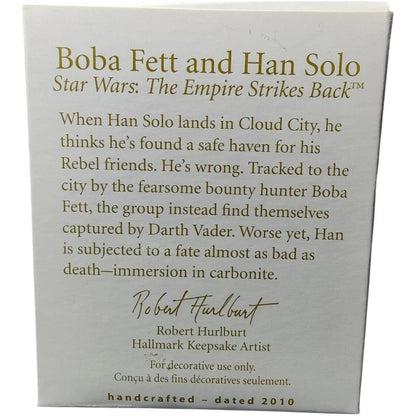 2010 Boba Fett and Han Solo Hallmark Ornament (Star Wars) QXM9016