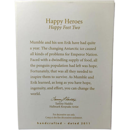 2011 Happy Heroes Hallmark Ornament (Happy Feet Two) QXI2419