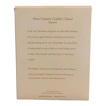 2011 Here Comes Crabby Claus! (Maxine)