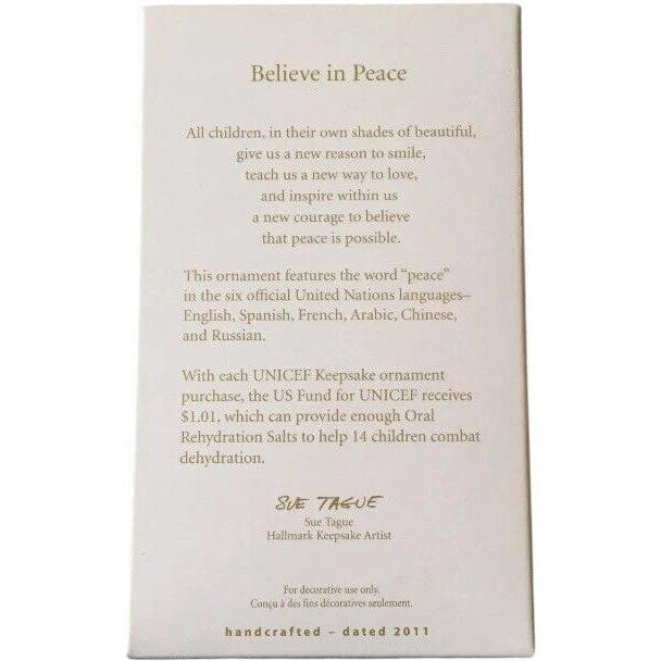 2011 UNICEF Believe in Peace Hallmark Ornament (UNICEF) QXI2287