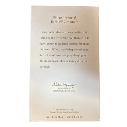 2012 Shoe-licious! Hallmark Ornament (Barbie) QXI2974
