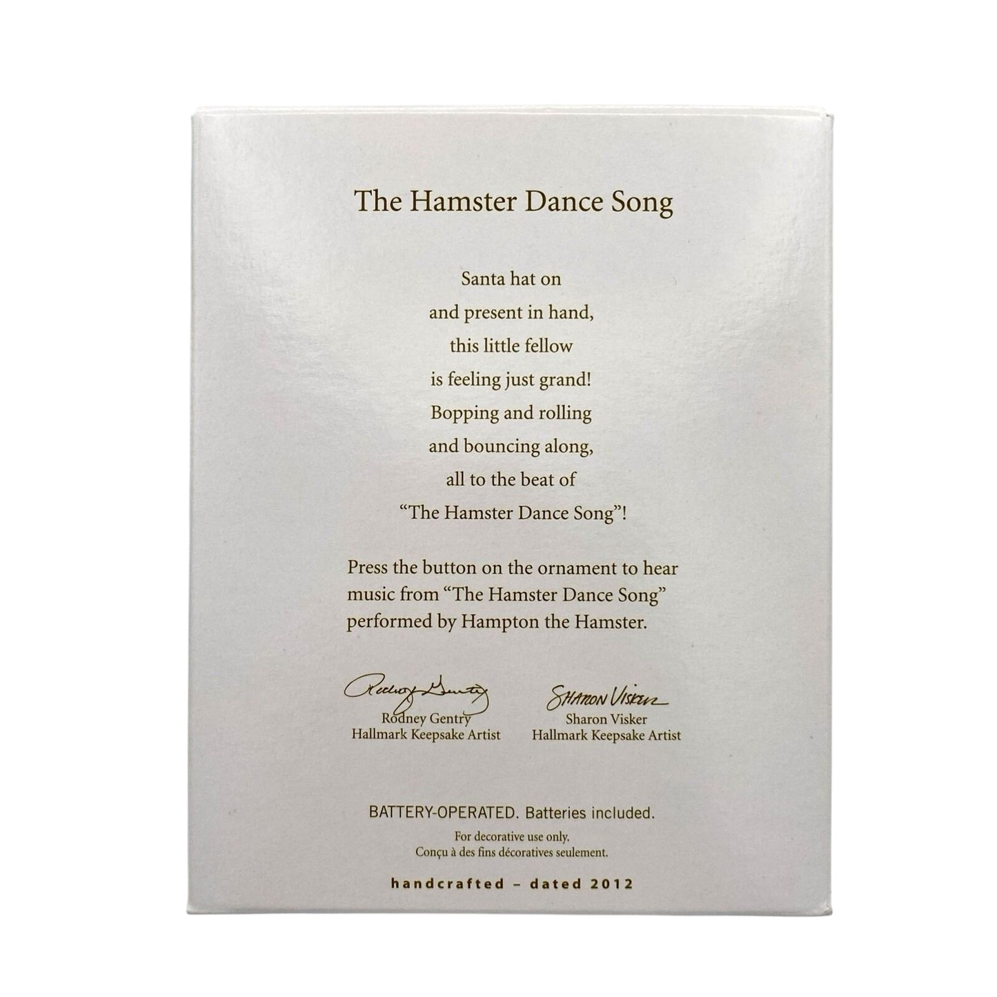 2012 The Hamster Dance Song Hallmark Ornament (Hamster) QXG3214