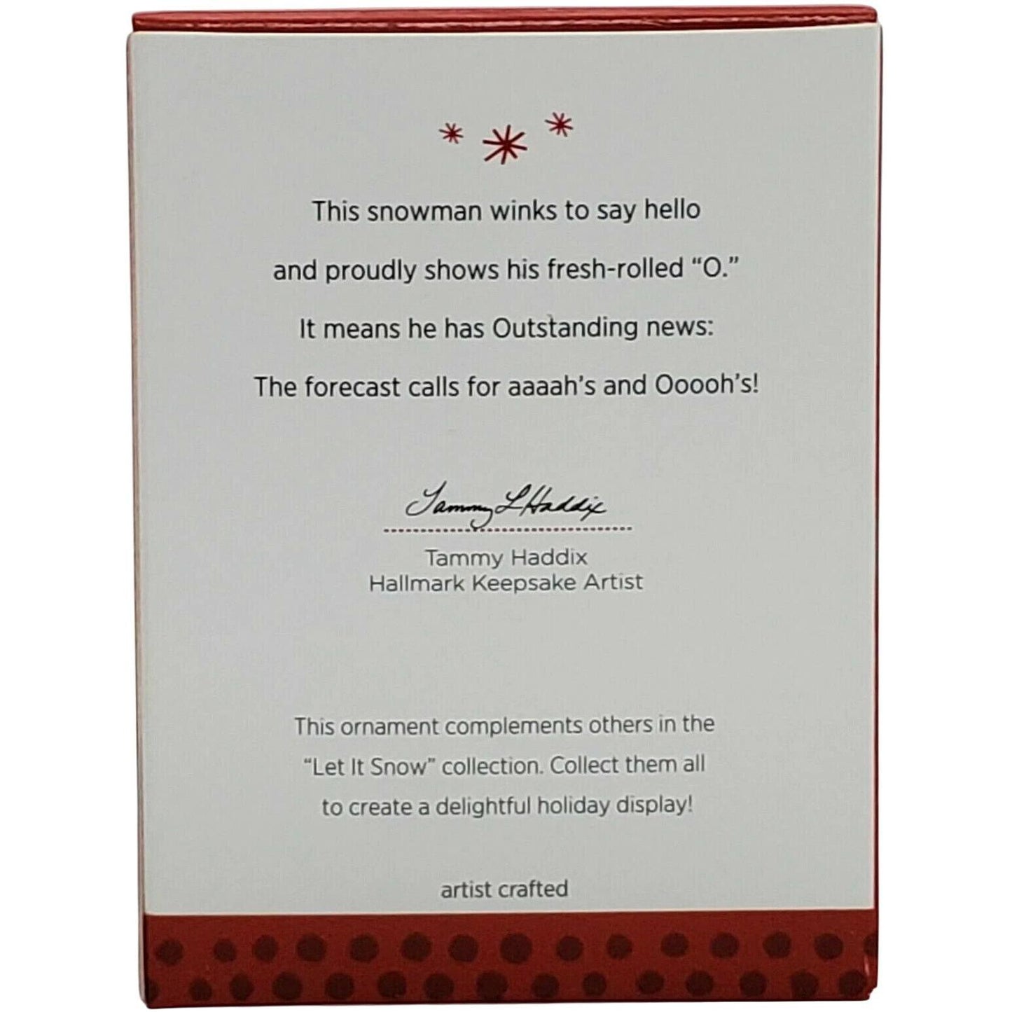 2013 Let it Snow "O" is for OOOOH! Hallmark Ornament (Snowmen) QRP5935