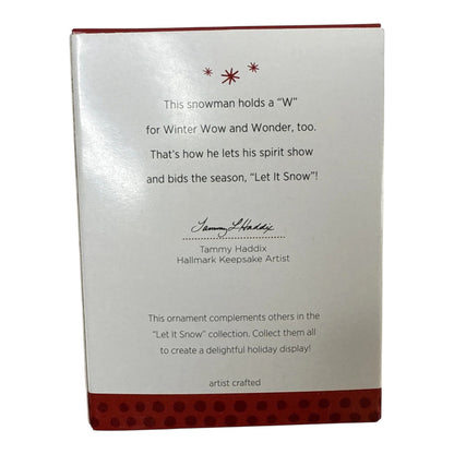 2013 "W" Is For Welcome, Wonder! Hallmark Ornament (Let it Snow) QRP5942