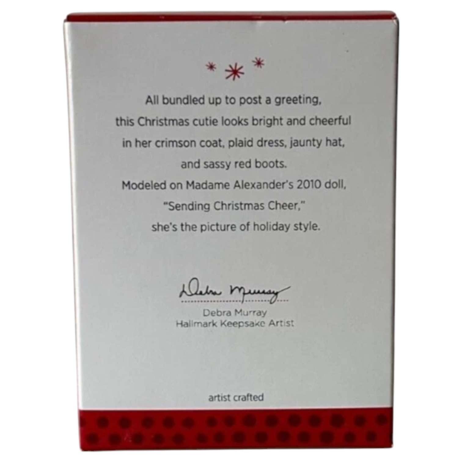 2013 Sending Christmas Cheer Hallmark Ornament (Madame Alexander) QX9112 Image5