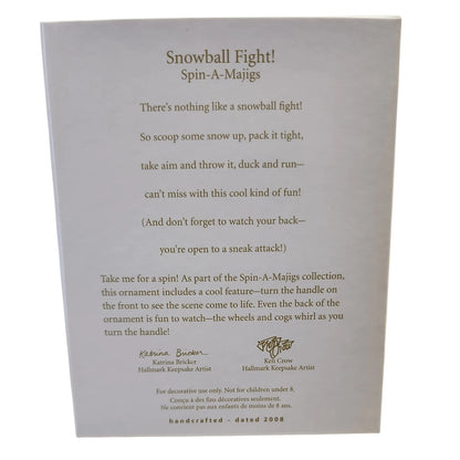 2008 Snowball Fight! Hallmark Ornament (Spin-A-Majigs) QP1114