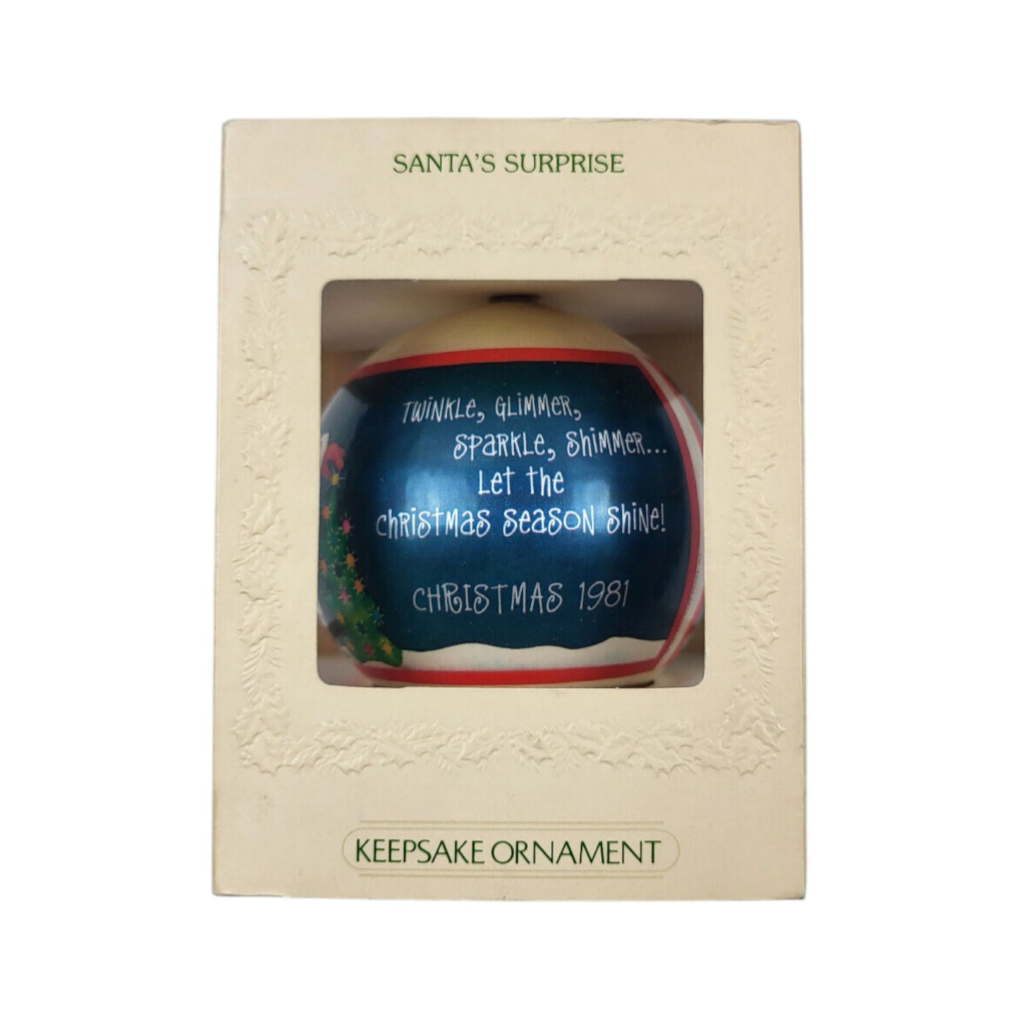 1981 Santa’s Surprise (Ball)