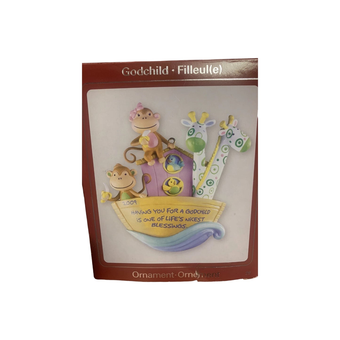 2009 Having You for a Godchild Is One of Life’s Nicest Blessings (Noah’s Ark Series)