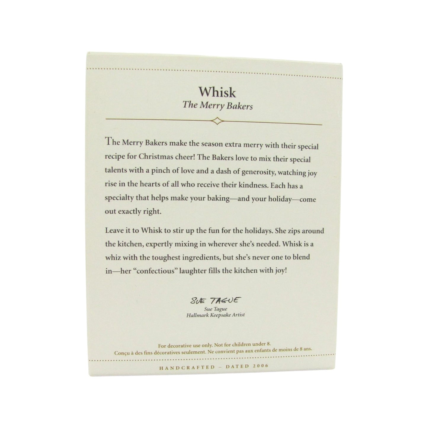 2006 Whisk (The Merry Bakers)