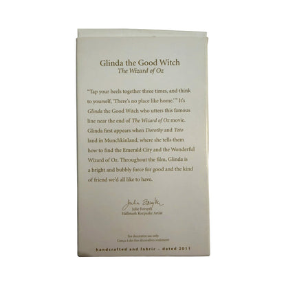 2011 Glinda the Good Witch (The Wizard of Oz)