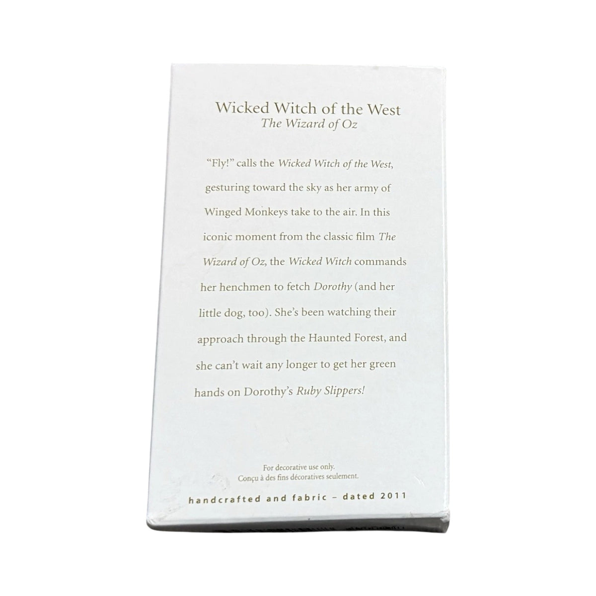 2011 Wicked Witch of the West (The Wizard of Oz)