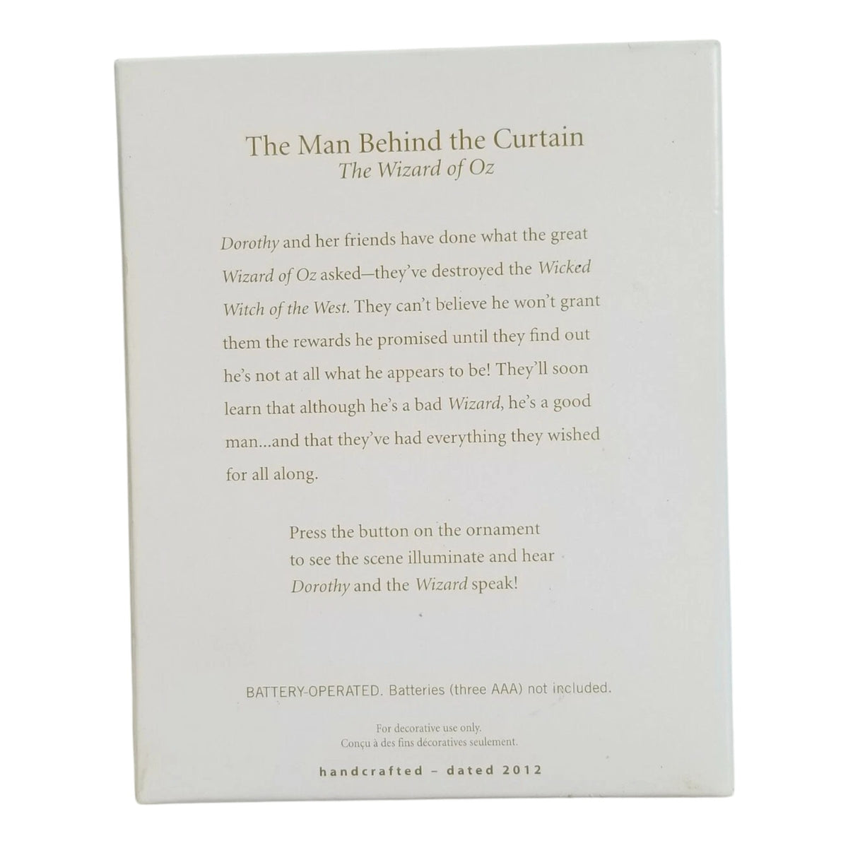 2012 The Man Behind the Curtain (The Wizard of Oz)