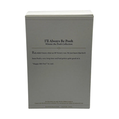 2006 I'll Always Be Pooh (Winnie the Pooh)