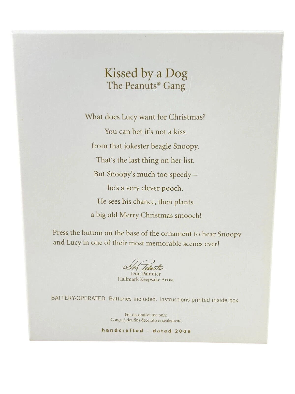 2009 Kissed by a Dog (Peanuts)