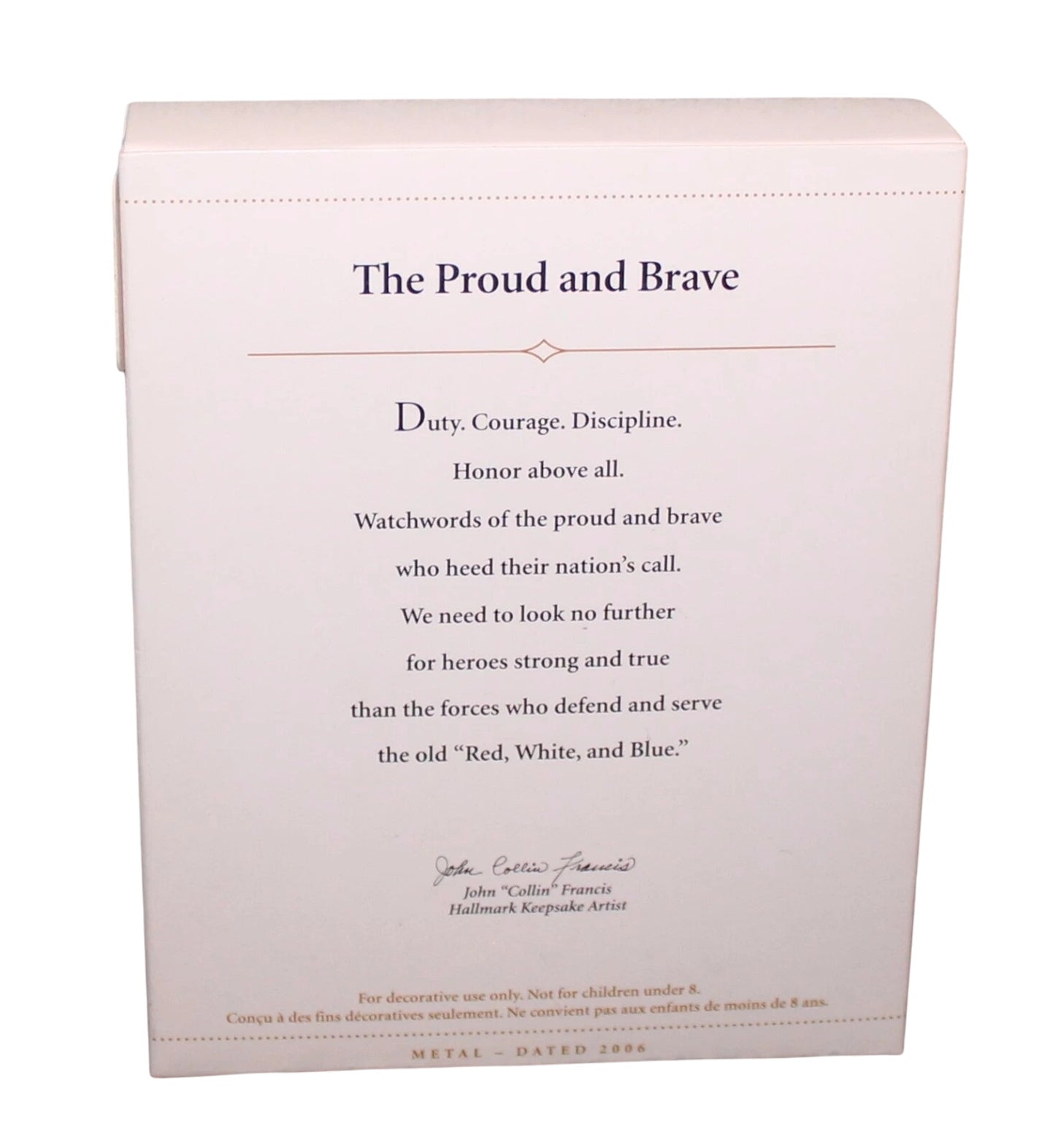 2006 The Proud and Brave (Badge)
