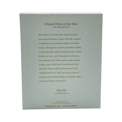 2009 Wicked Witch of the West (The Wizard of Oz)